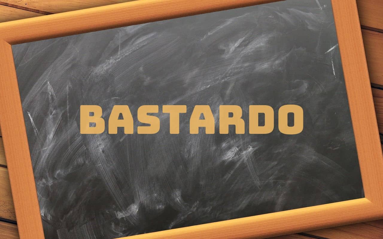 bastardo