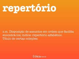 Repertório - O que é, conceito e definição